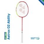 Yonex Astrox 02 Ability