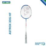 Yonex ASTROX 3DG HF