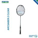 Yonex ARCSABER 2 CLEAR